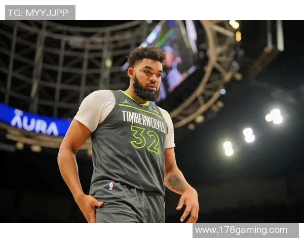 卡尔安东尼唐斯在NBA赛季中的表现与未来发展展望分析 卡尔安东尼唐斯在NBA赛季中的表现与未来发展展望分析