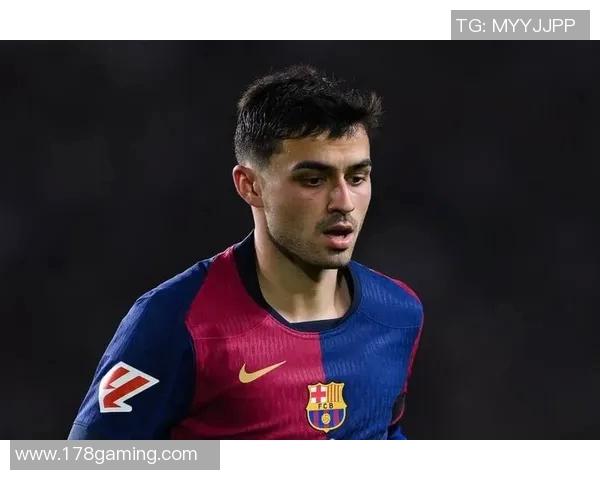 佩德里：年轻天才的崛起与巴萨未来的希望之光